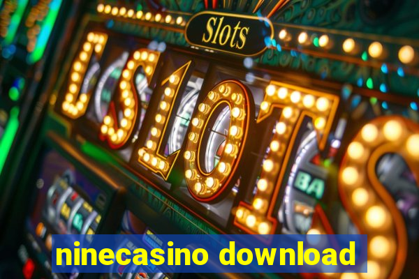 ninecasino download